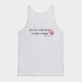 On Par with Beer Golfer's Delight Women Golf Too Tank Top